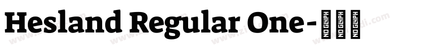 Hesland Regular One字体转换